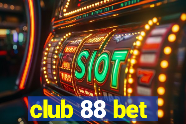 club 88 bet